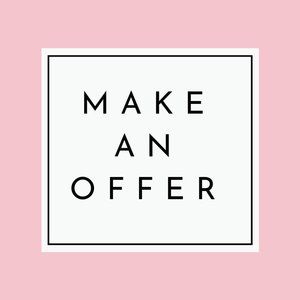 Always taking offers!!